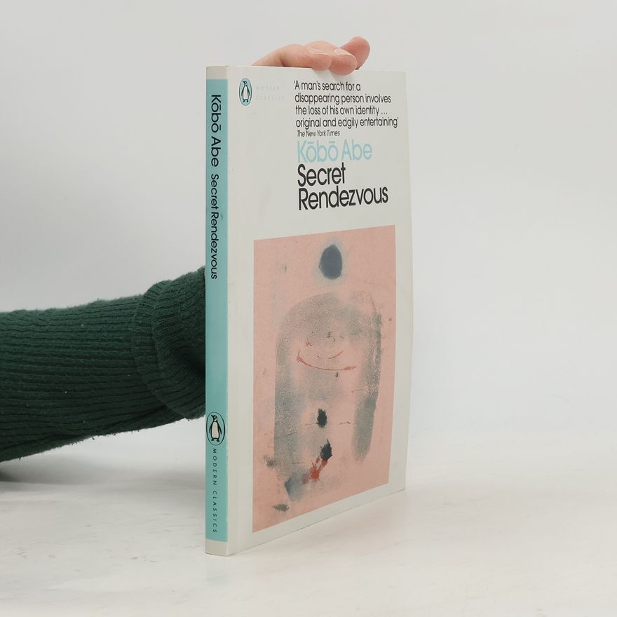 Kóbó Abe Penguin Modern Classics: Secret Rendezvous