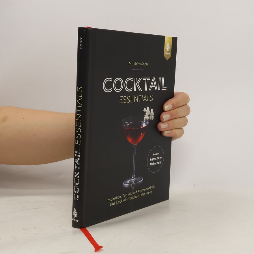 Matthias Knörr Cocktails Essentials