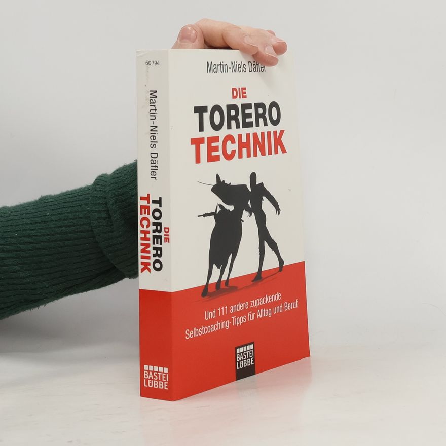 Martin Niels Däfler Die Torero-Technik