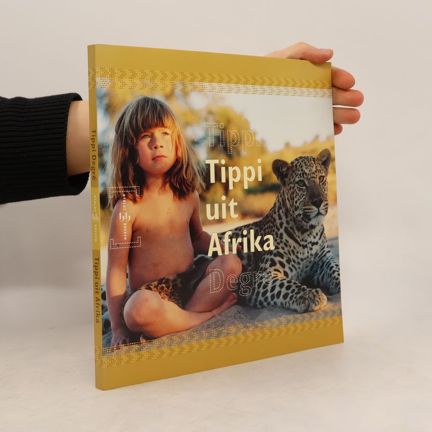 Sonja van den Heuvel Tippi uit Afrika