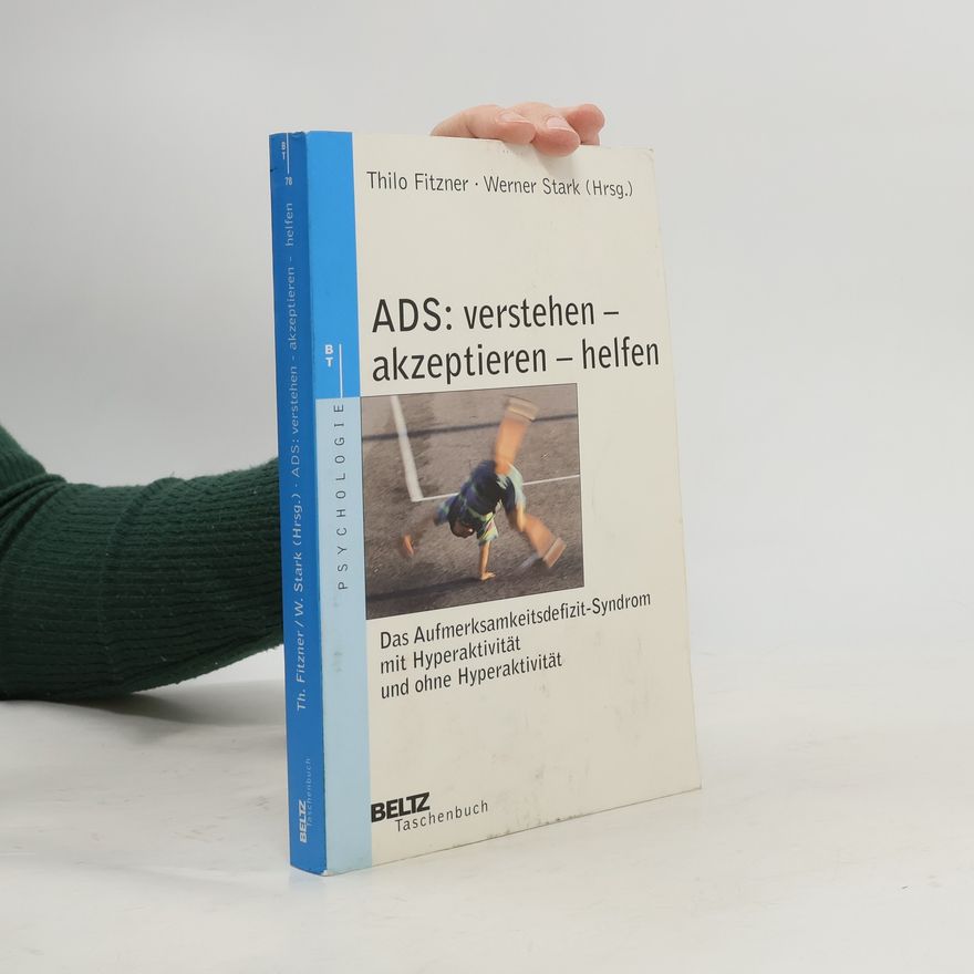 Thilo Fitzner ADS. Verstehen, akzeptieren, helfen