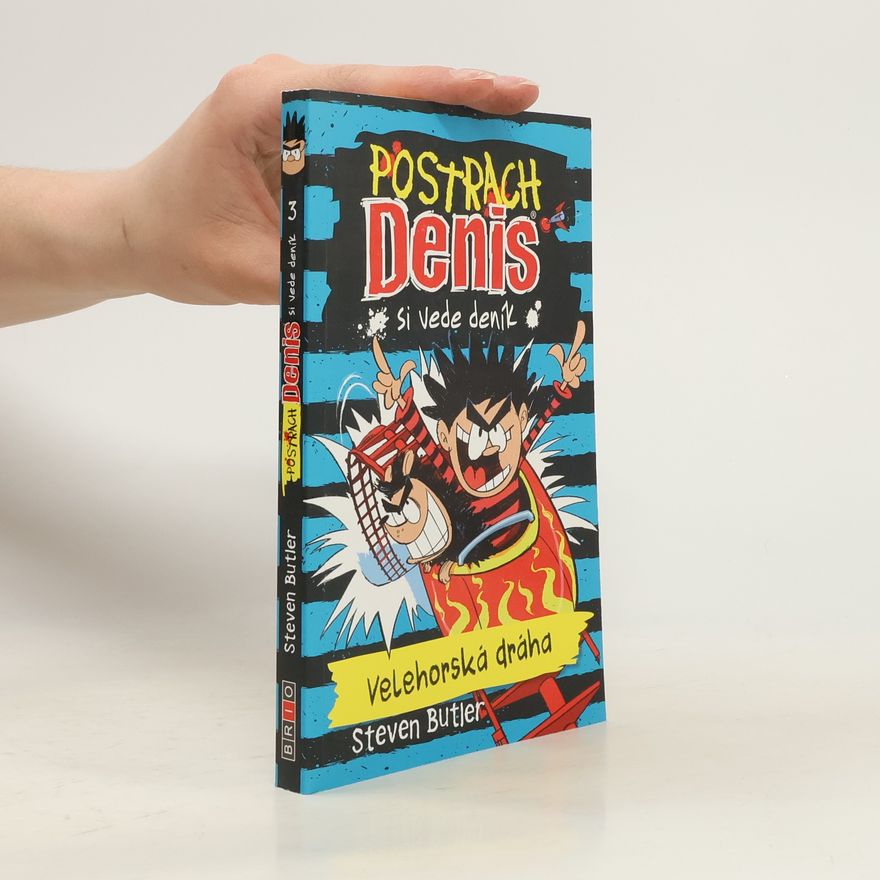 Steven Butler Postrach Denis si vede deník. Velehorská dráha