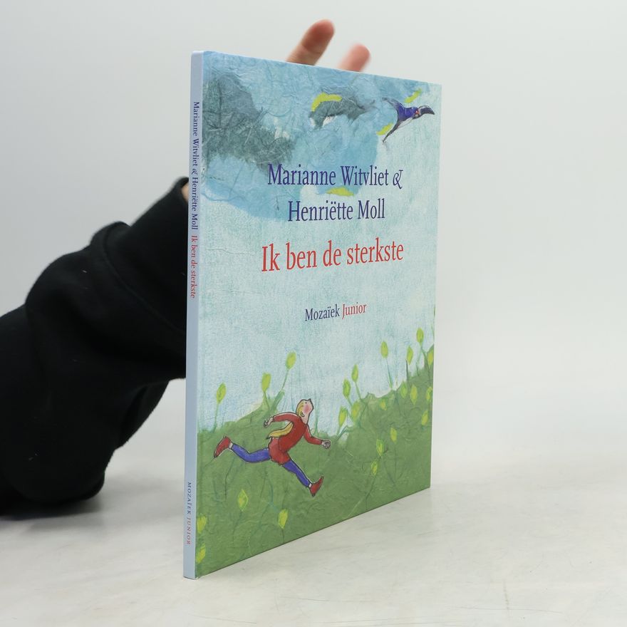Henriette E. Møller Mozaïek Junior: Ik ben de sterkste / druk 1
