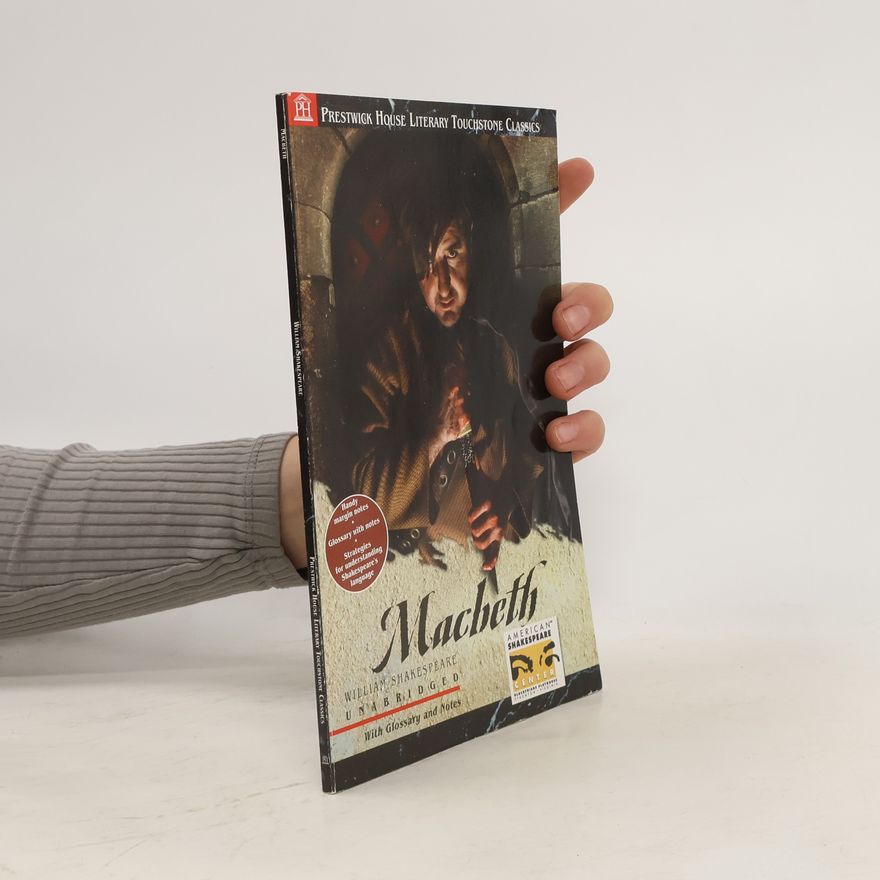 William Shakespeare Prestwick House Literary Touchstone Classics: Macbeth