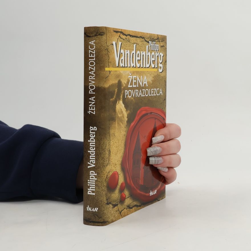 Philipp Vandenberg Žena povrazolezca