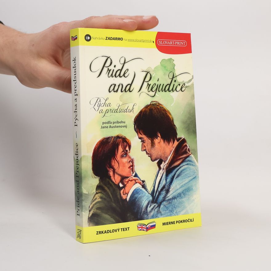 Jane Austen Pride and Prejudice. Pýcha a predsudok