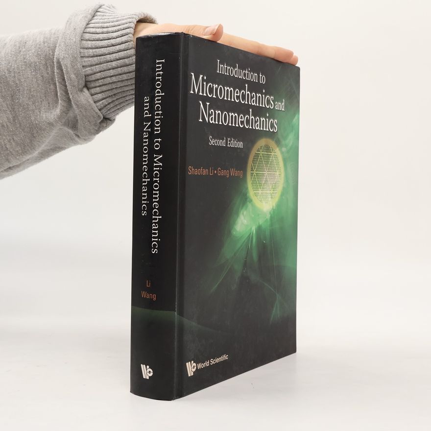 Gang Wang Introduction to Micromechanics and Nanomechanics
