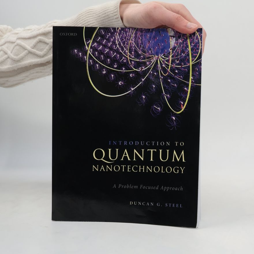 Duncan G. Steel Introduction to Quantum Nanotechnology