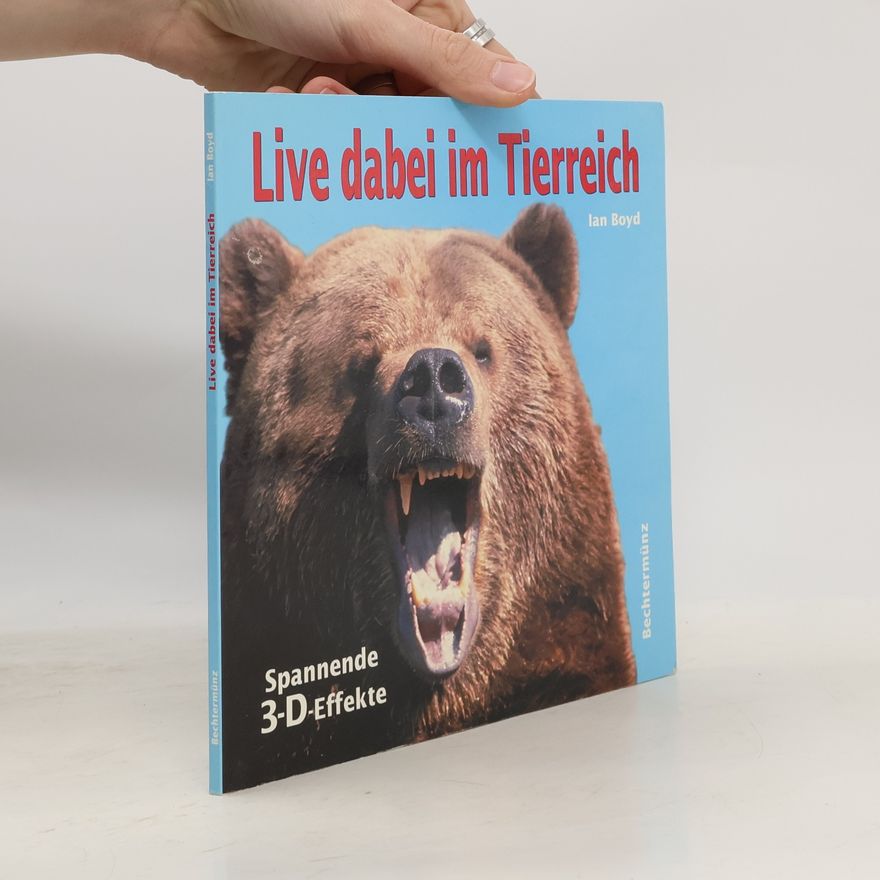 Ian Boyd Live dabei im Tierreich