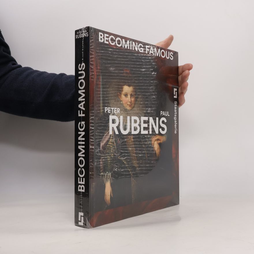 Peter Paul Rubens Becoming Famous