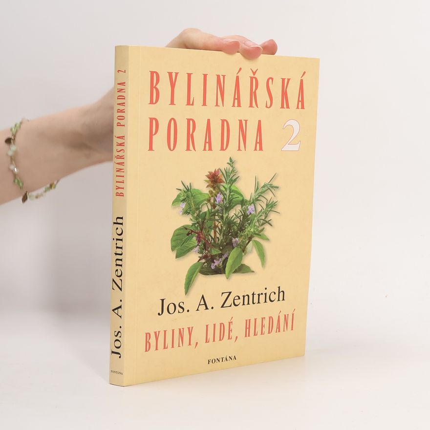 Josef Antonín Zentrich Bylinářská poradna 2