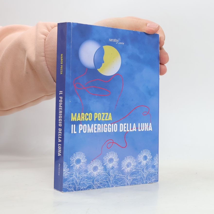 Marco Pozza Il pomeriggio della luna