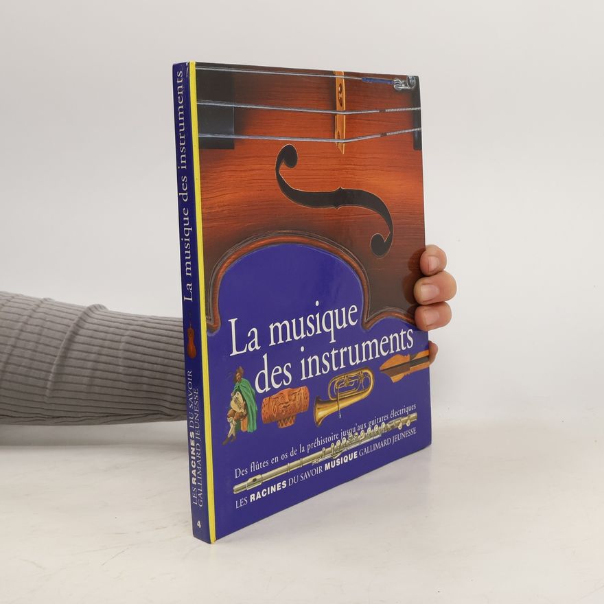 Pierre Marchand La musique des instruments