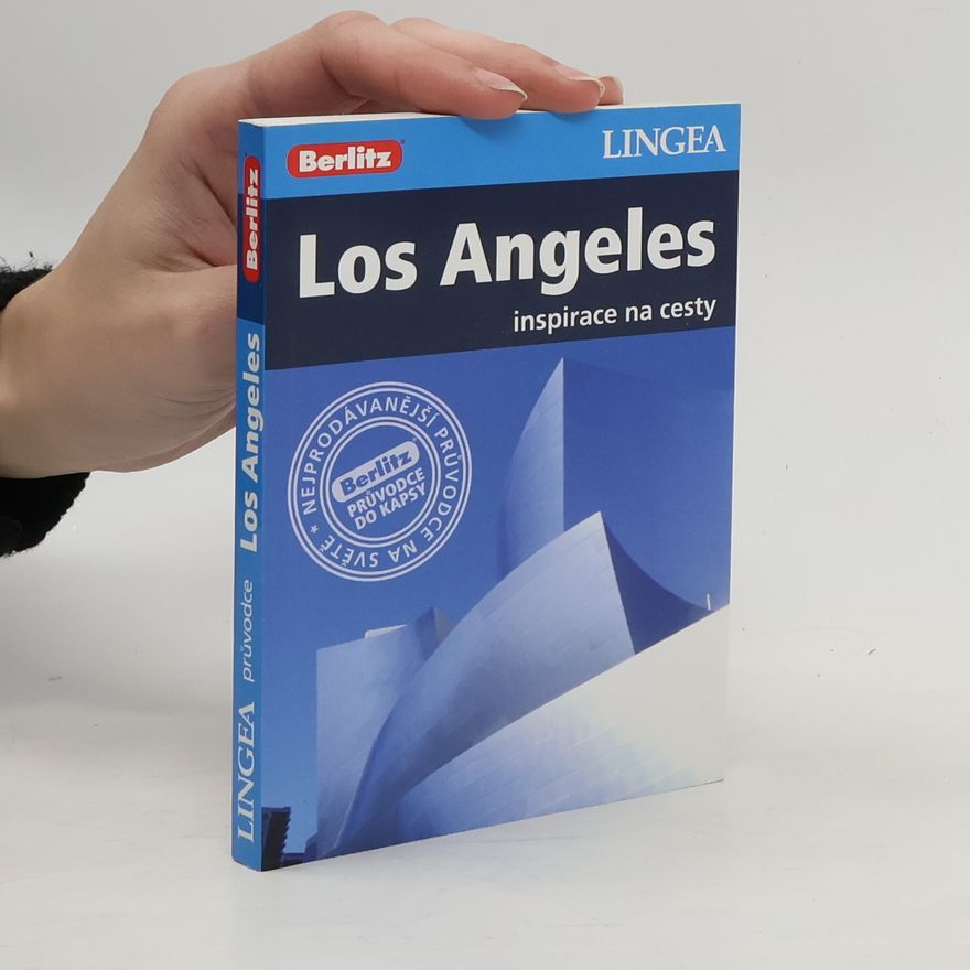 Autorenkollektiv Los Angeles - Inspirace na cesty