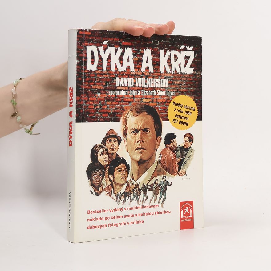 David Wilkerson Dýka a kříž