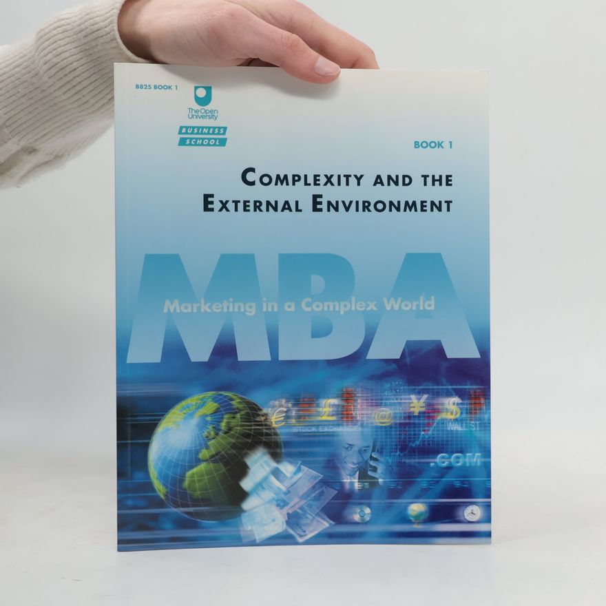Various authors MBA Complexity and the External Environment