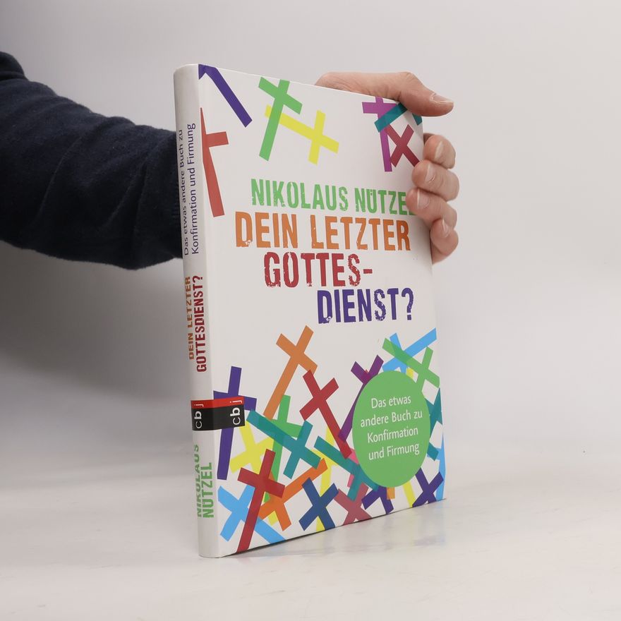 Nikolaus Nützel Dein letzter Gottesdienst?
