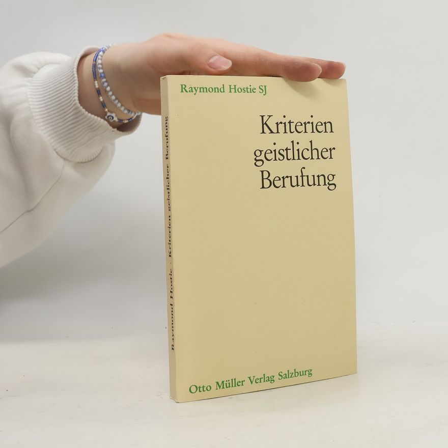 Raymond Hostie Kriterien geistlicher Berufung