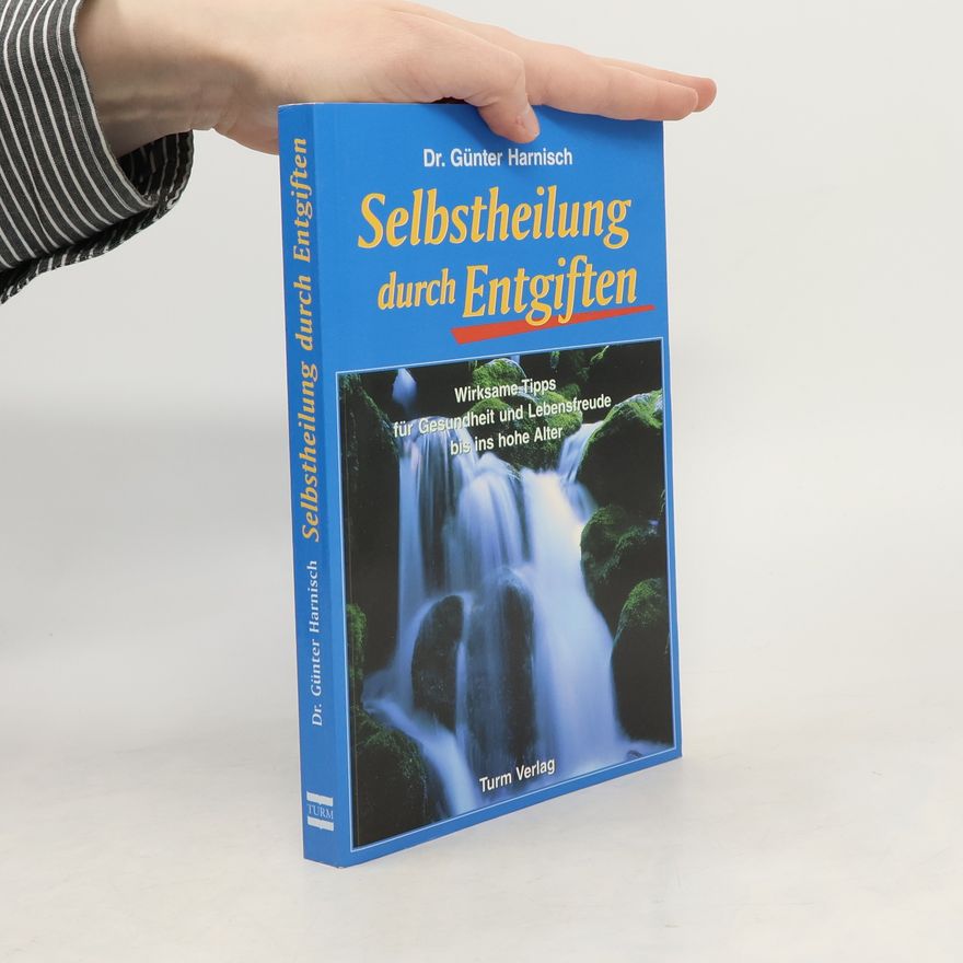 Günter Harnisch Selbstheilung durch Entgiften