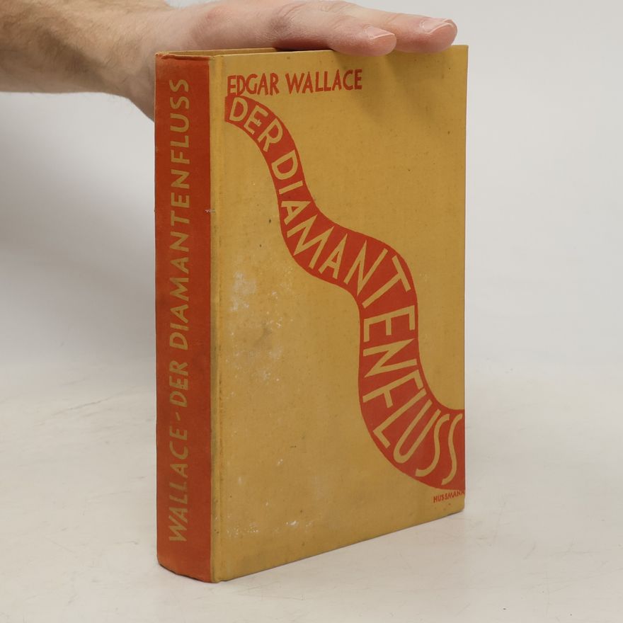 Edgar Wallace Der Diamantenfluß