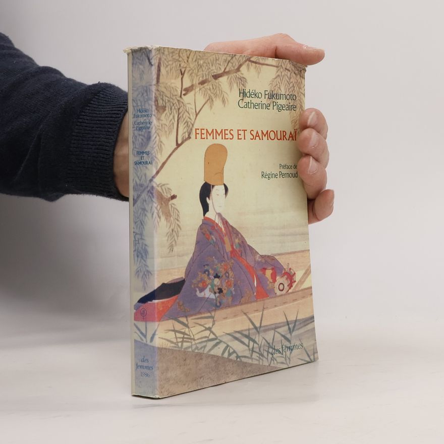 Catherine Pigeaire Femmes et samouraï