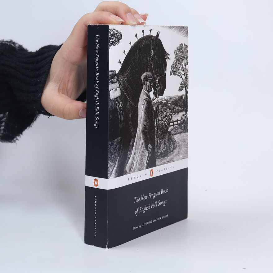 Julia Bishop Penguin Classics: The New Penguin Book of English Folk Songs