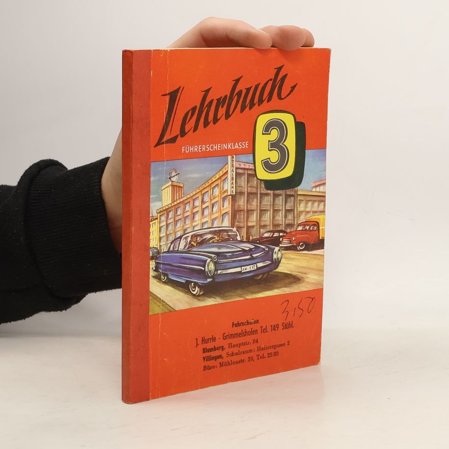 Autorenkollektiv Lehrbuch Führerscheinklasse 3