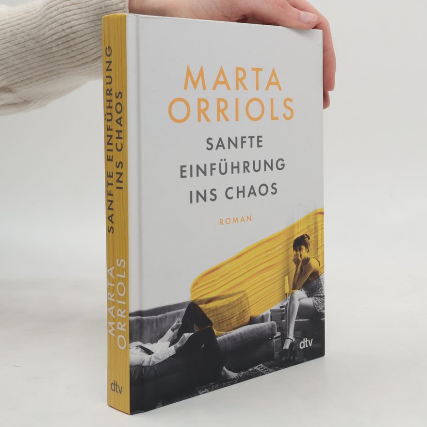 Marta Orriols Sanfte Einführung ins Chaos
