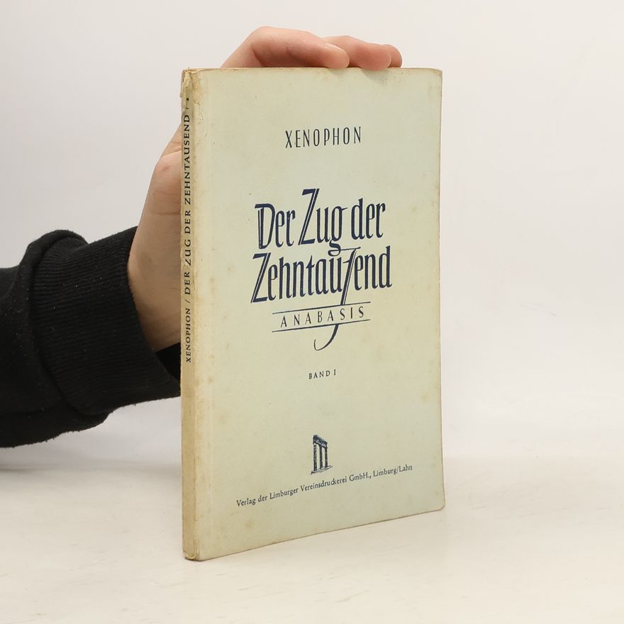 Xenophon Der Zug der Zehntausend III.