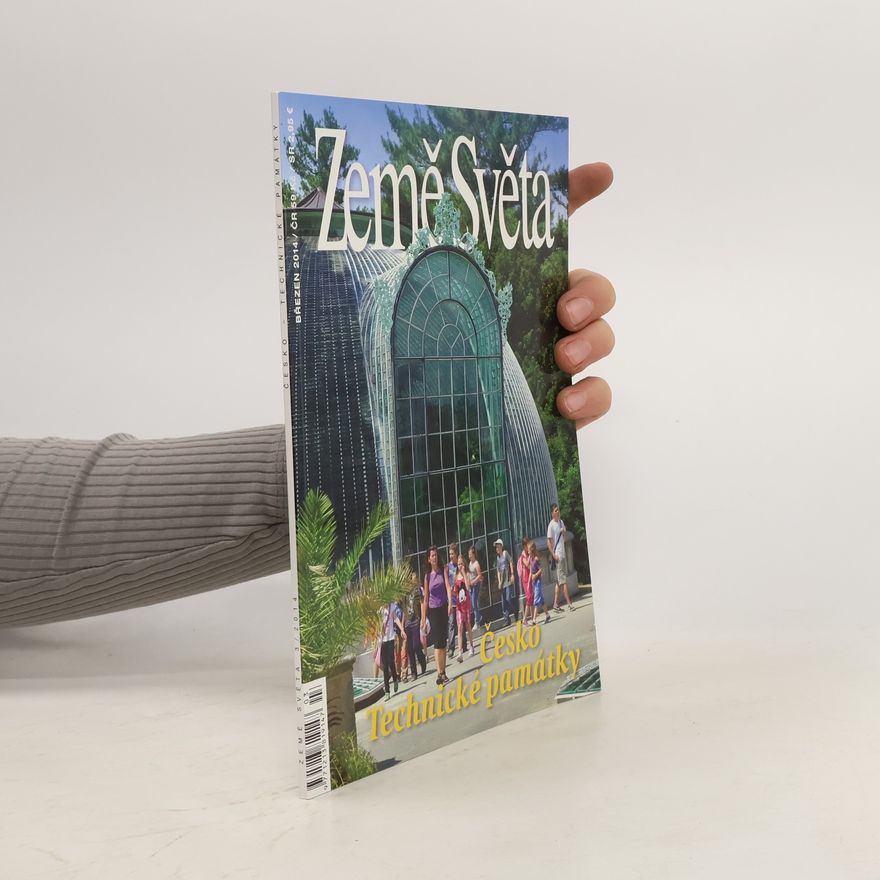 Various authors Země sveta 3/2014. Česko Technické pamatáky