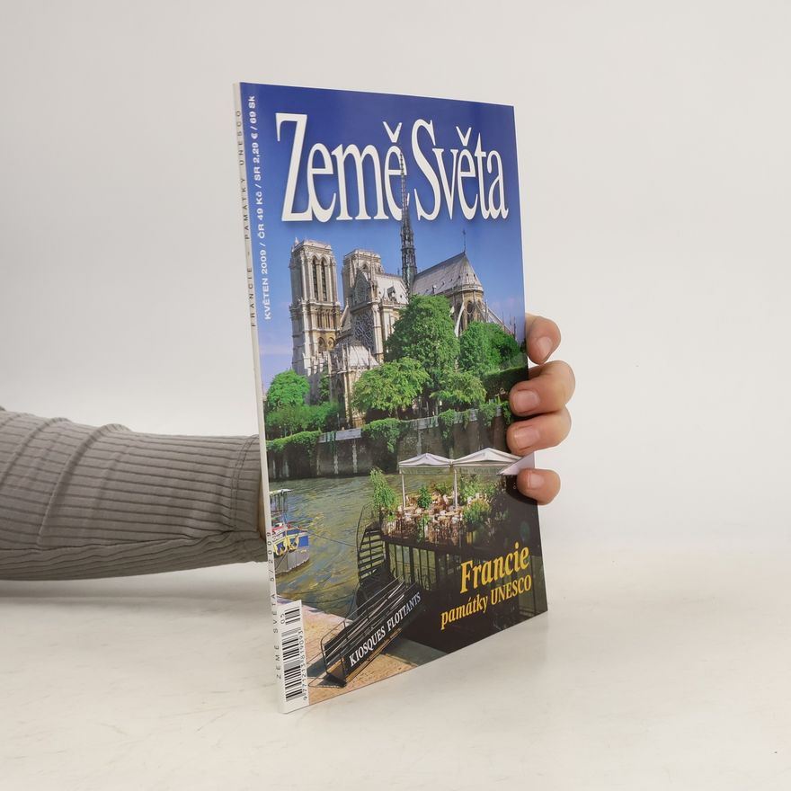 Autorenkollektiv Země Světa 5/2009. Francie, památky UNESCO