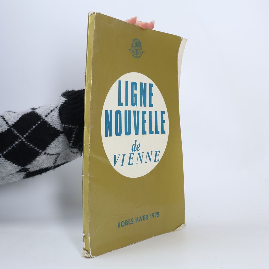 Kolektiv autorů Ligne nouvelle de Vienne