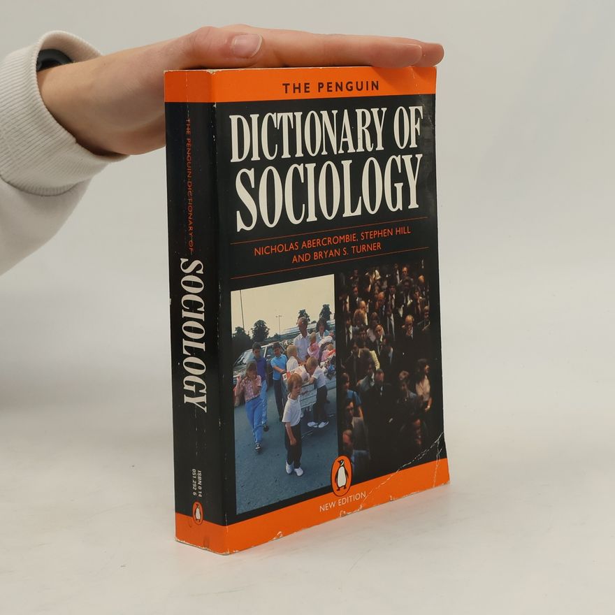 Bryan Turner The Penguin Dictionary of Sociology - New Edition
