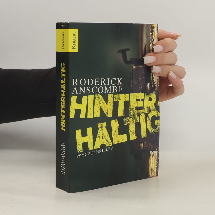 Roderick Anscombe Hinterhältig