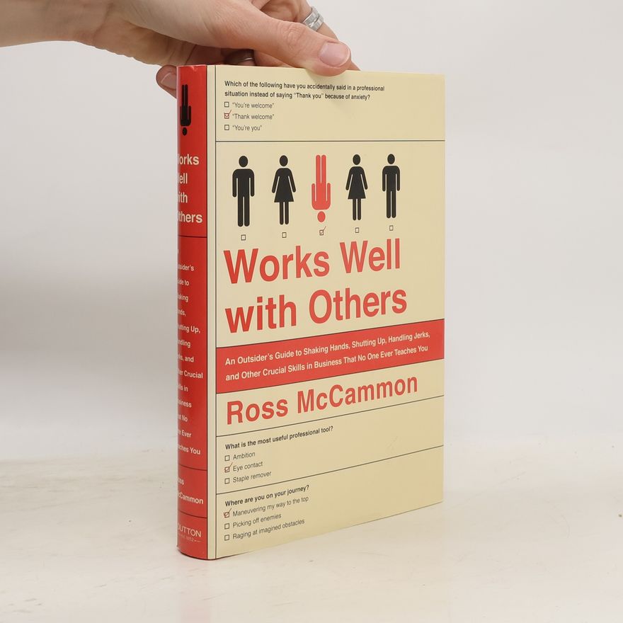 Ross McCammon Works Well with Others
