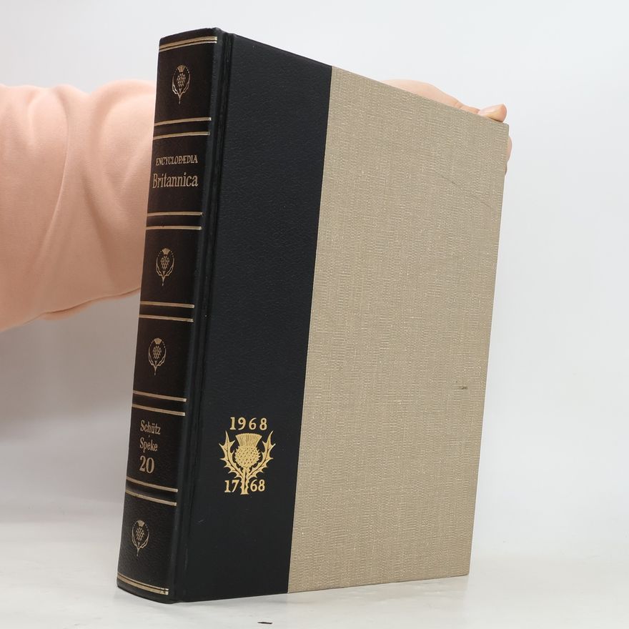 Collectif d'auteurs Encyclopaedia Britannica 20. Schütz-Speke