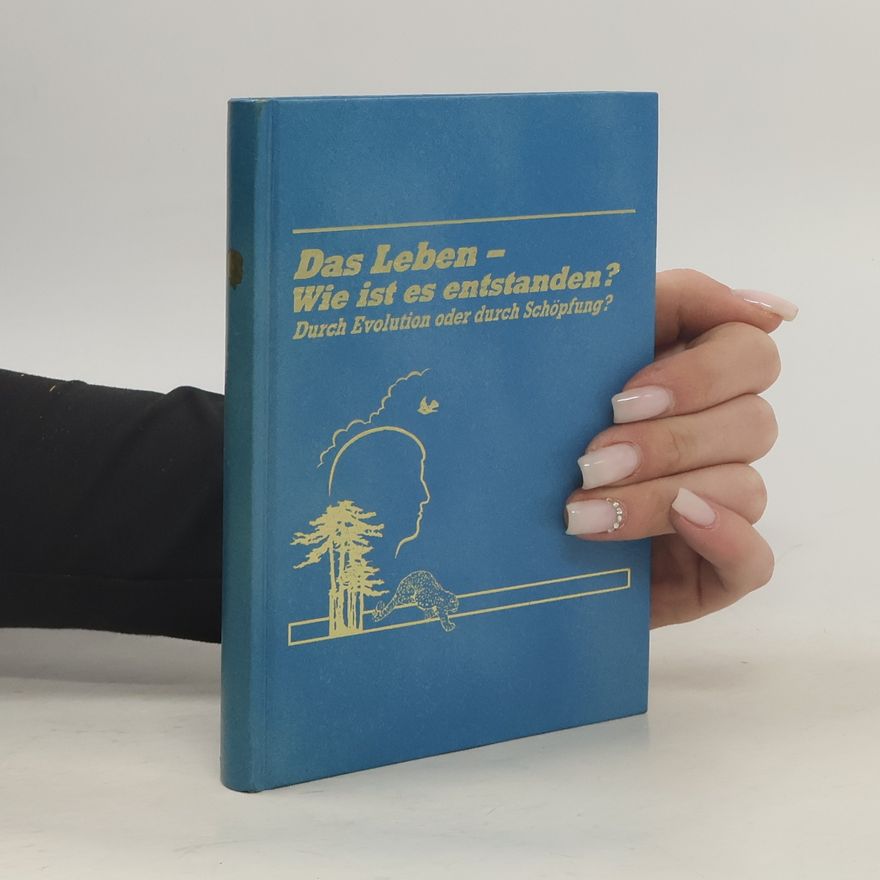 Autorenkollektiv Das Leben. Wie ist es entstanden?