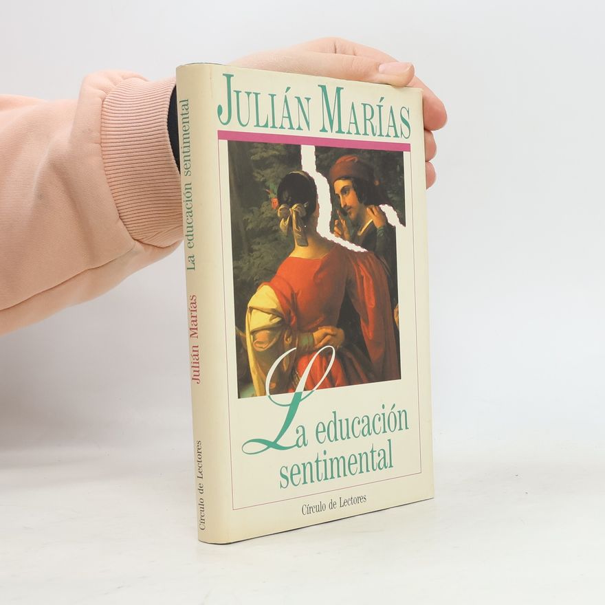 Julián Marías La educación sentimental