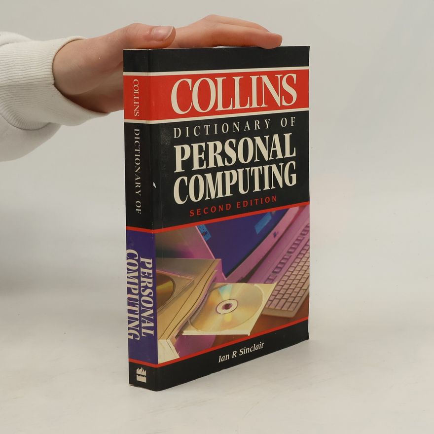 Ian Sinclair Collins Dictionary of Personal Computing