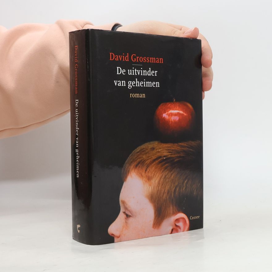 David Grossman De uitvinder van geheimen