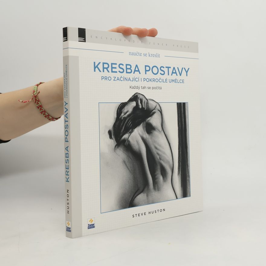 Steve Huston Naučte se kreslit - Kresba postavy