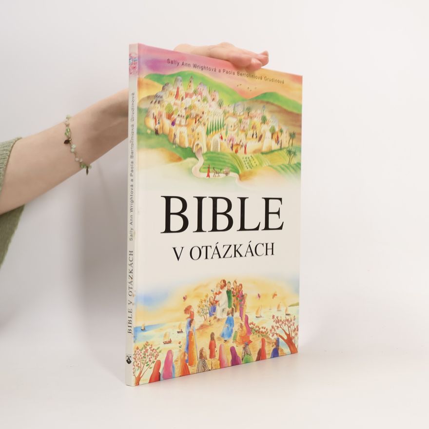 Sally Ann Wright Bible v otázkách