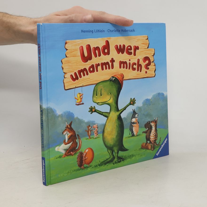 Charlotte Habersack Und wer umarmt mich?