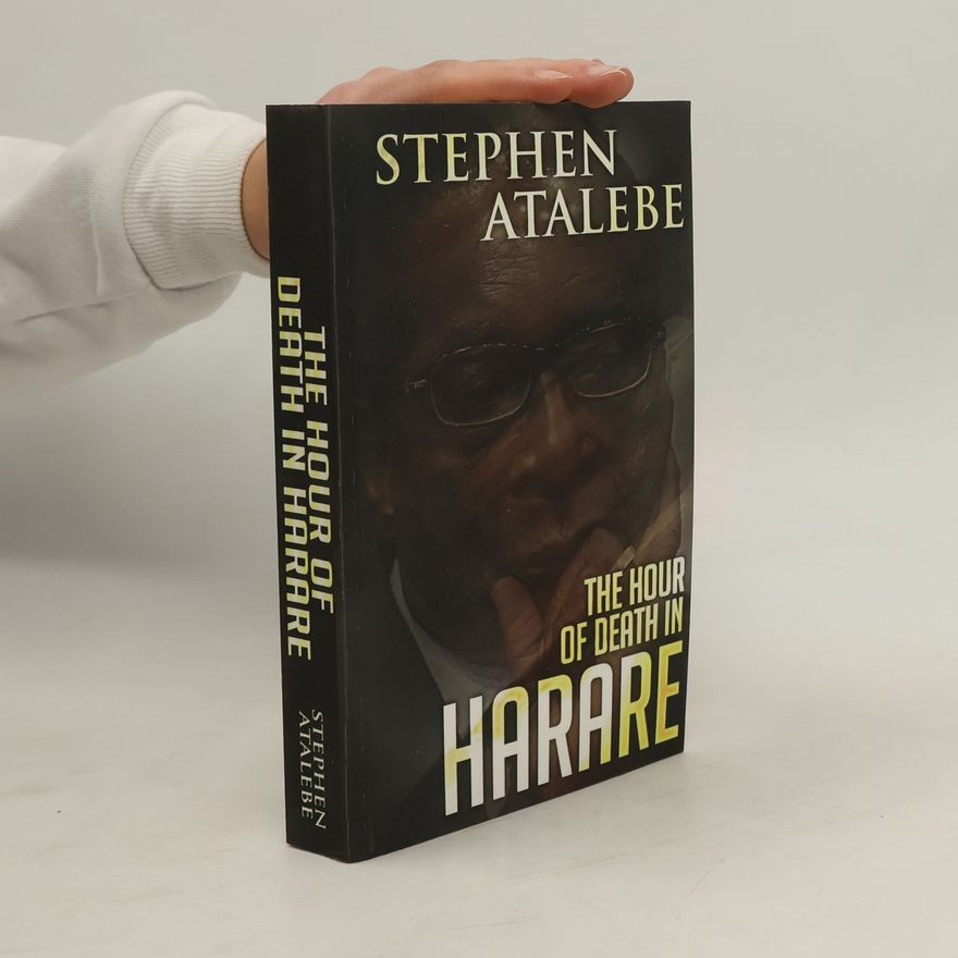 Stephen Atalebe Hour of Death in Harare