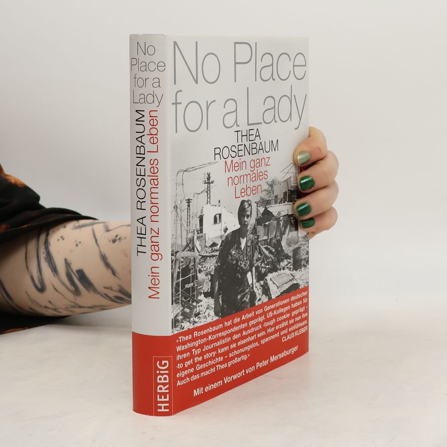 Thea Rosenbaum No place for a lady