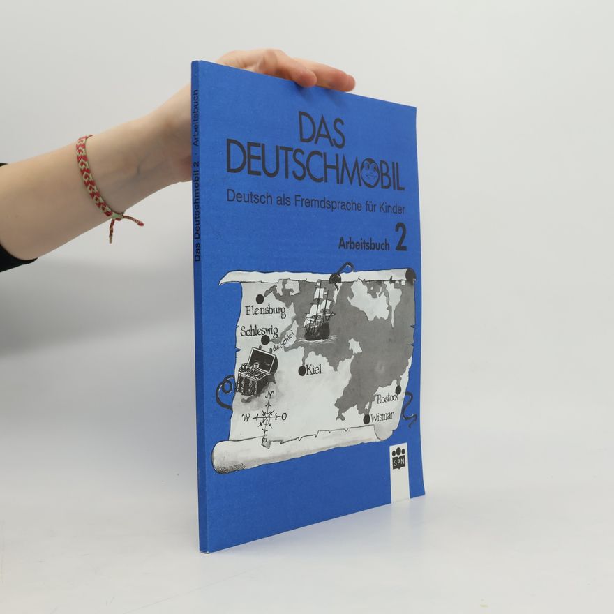Jutta Douvitsas-Gamst Das Deutschmobil 2. Deutsch als Fremdsprache für Kinder