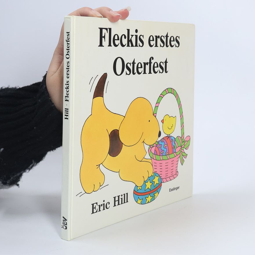 Eric Hill Fleckis erstes Osterfest