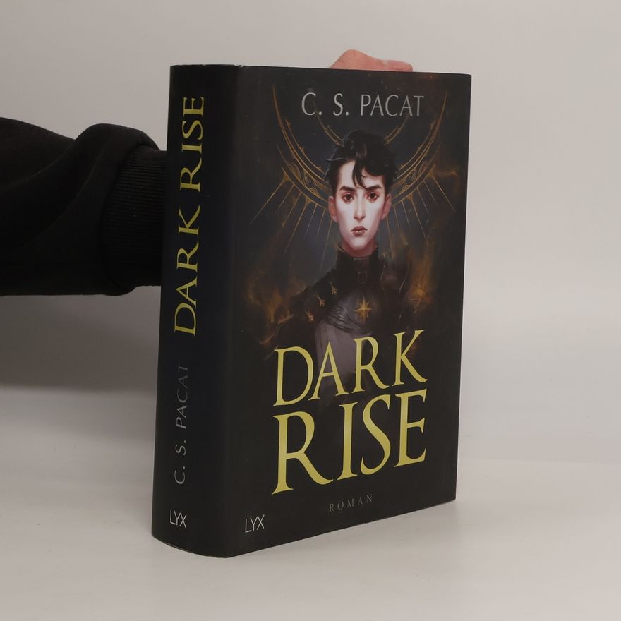 C. S. Pacat Dark Rise