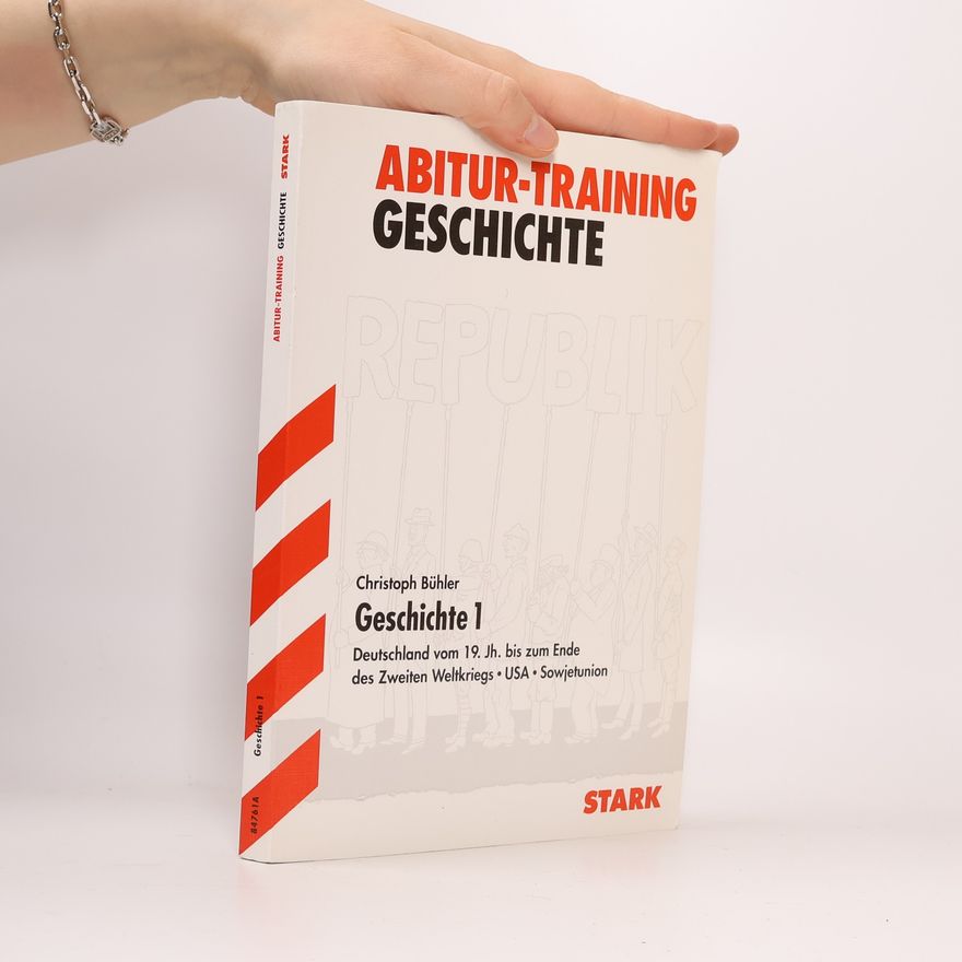 Christoph Bühler Abitur Training Geschichte 1