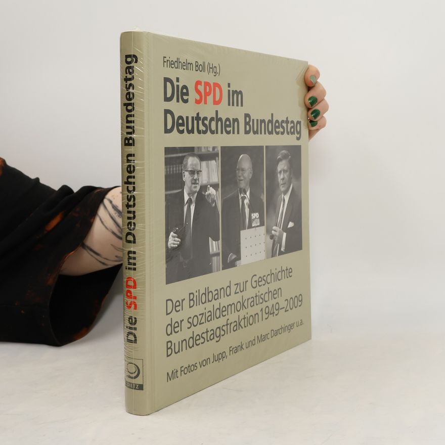 J. H. Jupp H. Darchinger Die SPD im Deutschen Bundestag